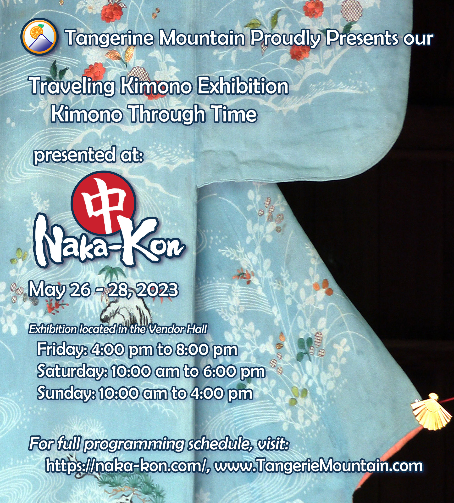 Traveling Kimono Exhibition Kimono Through Time NakaKon